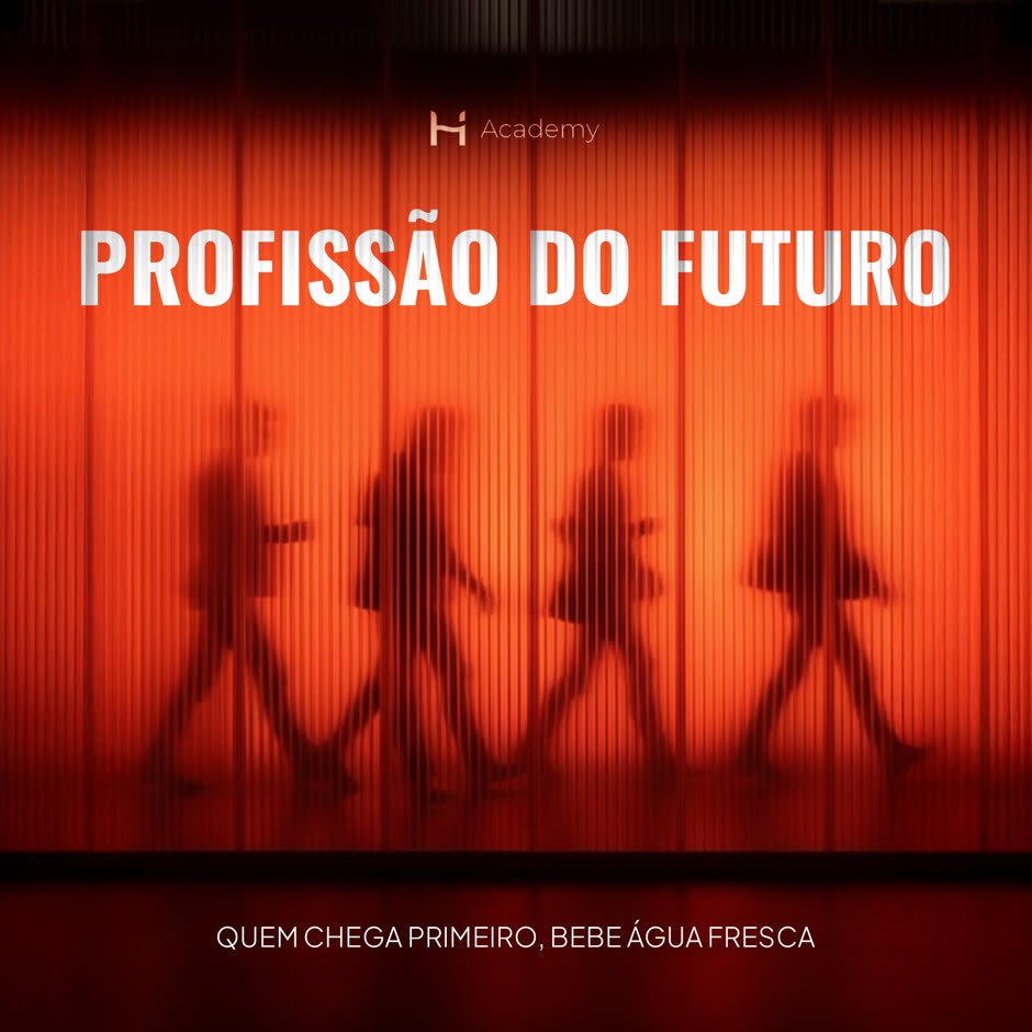 Silhuetas caminhando atrás de vidro canelado vermelho, com a frase Profissão do Futuro